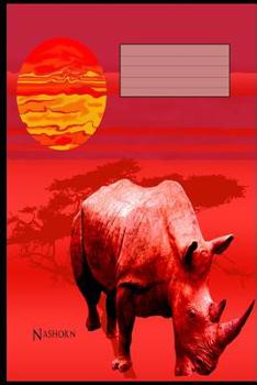 Paperback Nashorn: A5 Liniertes Schreibheft Für Schüler Und Lehrer [German] Book