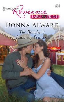 Mass Market Paperback The Rancher's Runaway Princess [Large Print] Book