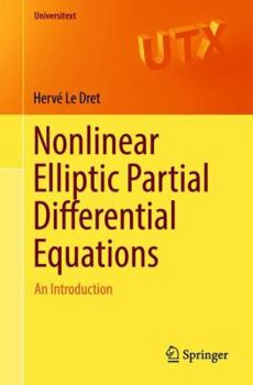 Paperback Nonlinear Elliptic Partial Differential Equations: An Introduction Book