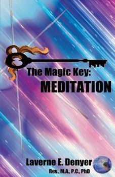 Paperback The Magic Key: Meditation Book