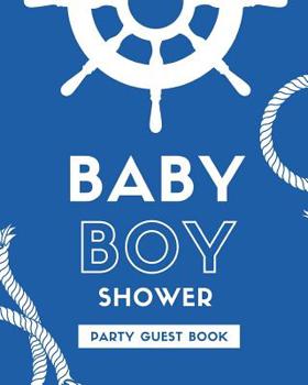 Baby Boy Shower Party Guest Book: funny mad lib style fill in game guest book comes with funny fill in style pages that will bring funny laughs when read out loud to the group! Makes a great funny bab