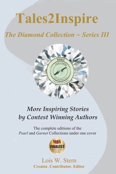 Paperback Tales2Inspire The Diamond Collection Series III: The Pearl Collection (Awesome Kids stories) & The Garnet Collection (Contest Winning Stories of Anima Book