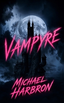 Vampyre (The Devil Universe)