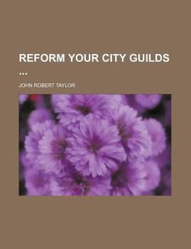 Paperback Reform Your City Guilds Book