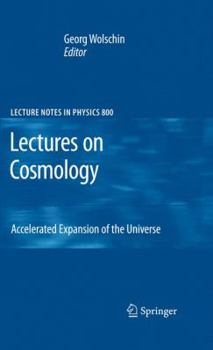 Paperback Lectures on Cosmology: Accelerated Expansion of the Universe Book