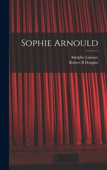Hardcover Sophie Arnould Book