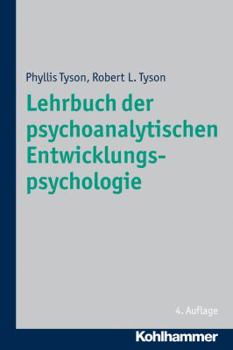 Paperback Lehrbuch Der Psychoanalytischen Entwicklungspsychologie [German] Book
