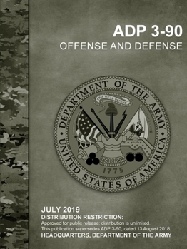 Paperback Offense and Defense (ADP 3-90 ) Book