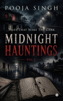 Paperback Midnight Hauntings: Tales that Wake the Dark Book