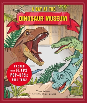 A Day at the Dinosaur Museum - Book  of the A Day at the Museum