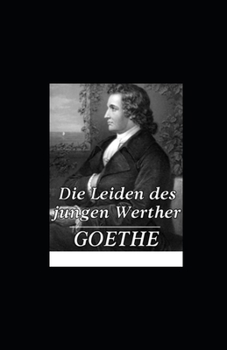Paperback Die Leiden des jungen Werther(illustriert) [German] Book