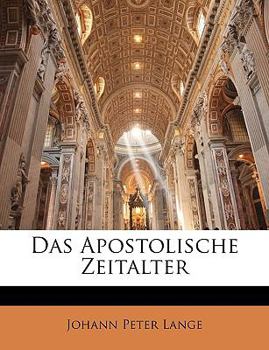 Paperback Das Apostolische Zeitalter, Erster Theil [German] Book