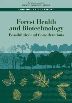 Paperback Forest Health and Biotechnology: Possibilities and Considerations Book