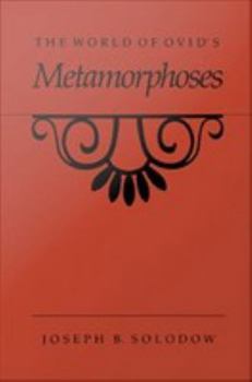 The World of Ovid's Metamorphoses