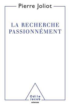 Paperback A Passion for Scientific Research / Recherche passionnément [French] Book