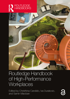 Hardcover Routledge Handbook of High-Performance Workplaces Book