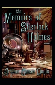 Paperback The Memoirs of Sherlock Holmes Illustrated Book