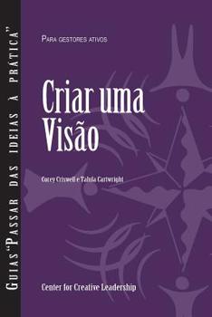 Paperback Creating a Vision (Portuguese for Europe) [Portuguese] Book