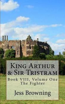 Paperback King Arthur & Sir Tristram: The Fighter Book
