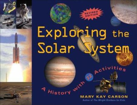 Paperback Exploring the Solar System: A History with 22 Activities Volume 25 Book