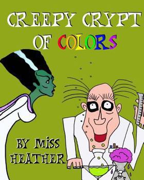 Paperback Creepy Crypt Of Colors Book