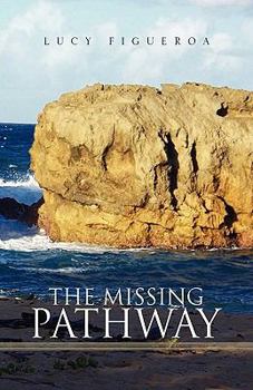 Hardcover The Missing Pathway Book