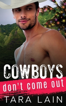 Paperback Cowboys Don't Come Out: A Coming Out, Must-love-kids, Two Step Dancing, Hawaii for the Holidays MM Romance Book