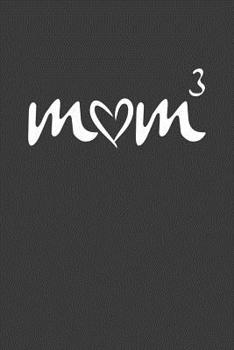 Paperback Mom3: Mom of 3: Journal, To Do List, Diary Book