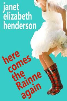 Here Comes The Rainne Again - Book #6 of the Invertary
