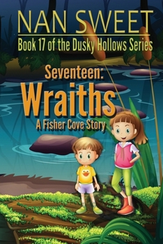 Paperback (17) Seventeen: Wraiths: A Fisher's Cove Book