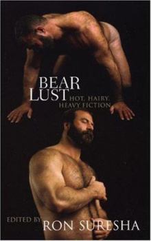 Paperback Bear Lust: Hot, Hairy, Heavy Fiction Book