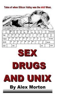 Paperback Sex Drugs and Unix Book