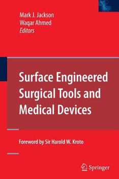 Paperback Surface Engineered Surgical Tools and Medical Devices Book