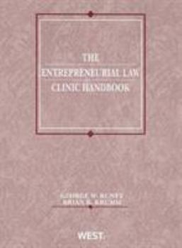 Paperback The Entrepreneurial Law Clinic Handbook Book