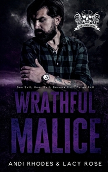 Wrathful Malice (Saints Purgatory MC)
