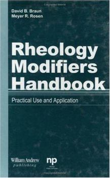 Hardcover Rheology Modifiers Handbook: Practical Use and Application Book