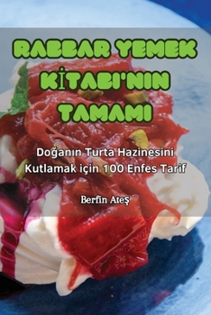 Paperback Rabbar Yemek K&#304;tabi'nin Tamami [Turkish] Book