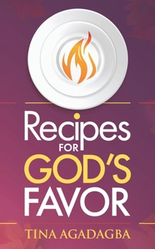 Paperback Recipes for GOD'S FAVOR Book