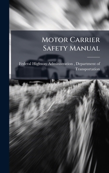 Motor Carrier Safety Manual