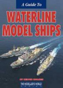 Paperback A Guide to Waterline Model Ships Book
