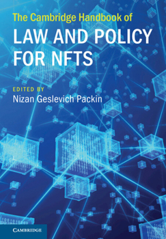 Hardcover The Cambridge Handbook of Law and Policy for NFTs Book