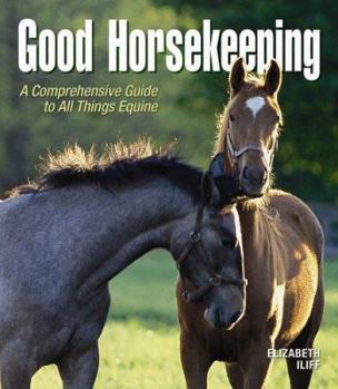 Paperback Good Horsekeeping Book