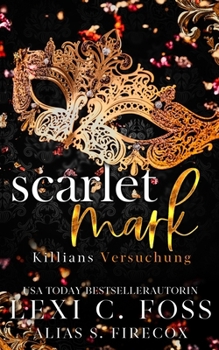 Paperback Scarlet Mark: Killians Versuchung [German] Book