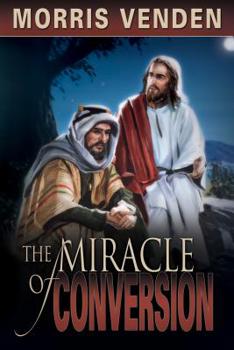 Hardcover The Miracle of Conversion Book