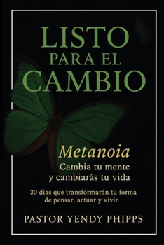 Paperback Listo para el Cambio: Metanoia [Spanish] Book