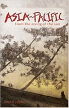 Paperback Asia-Pacific: From the Rising of the Sun Book