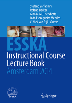 Hardcover Esska Instructional Course Lecture Book: Amsterdam 2014 Book