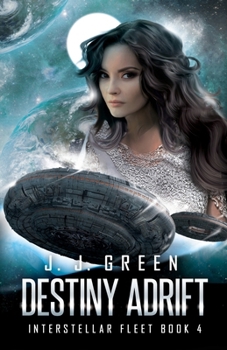 Destiny Adrift