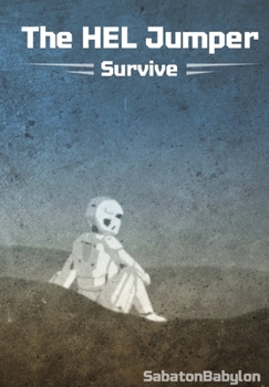 Hardcover The HEL Jumper: Survive Book