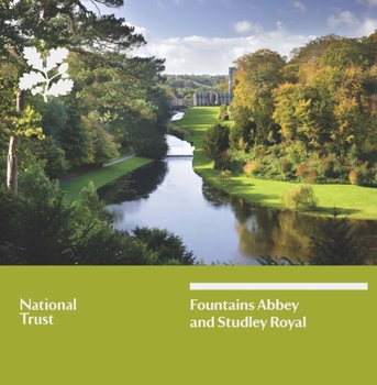 Paperback Fountains Abbey and Studley Royal: National Trust Guidebook Book